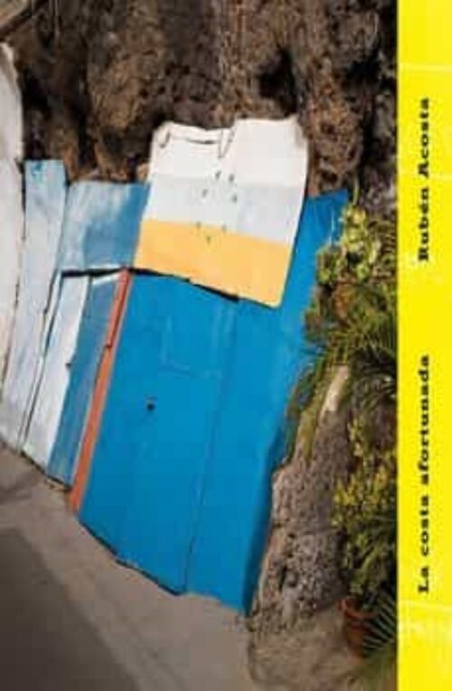 La Costa Afortunada | Rubén Acosta