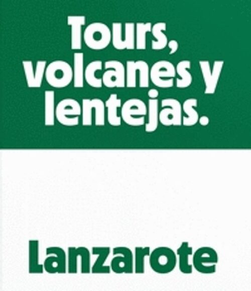 Tours, volcanes y lentejas -Lanzarote | Rubén Acosta