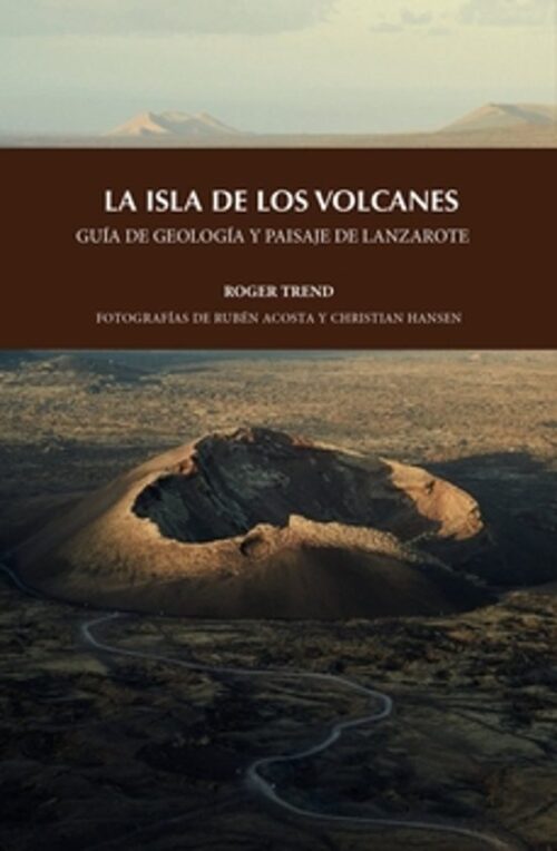La Isla de Los Volcanes | Roger Trend
